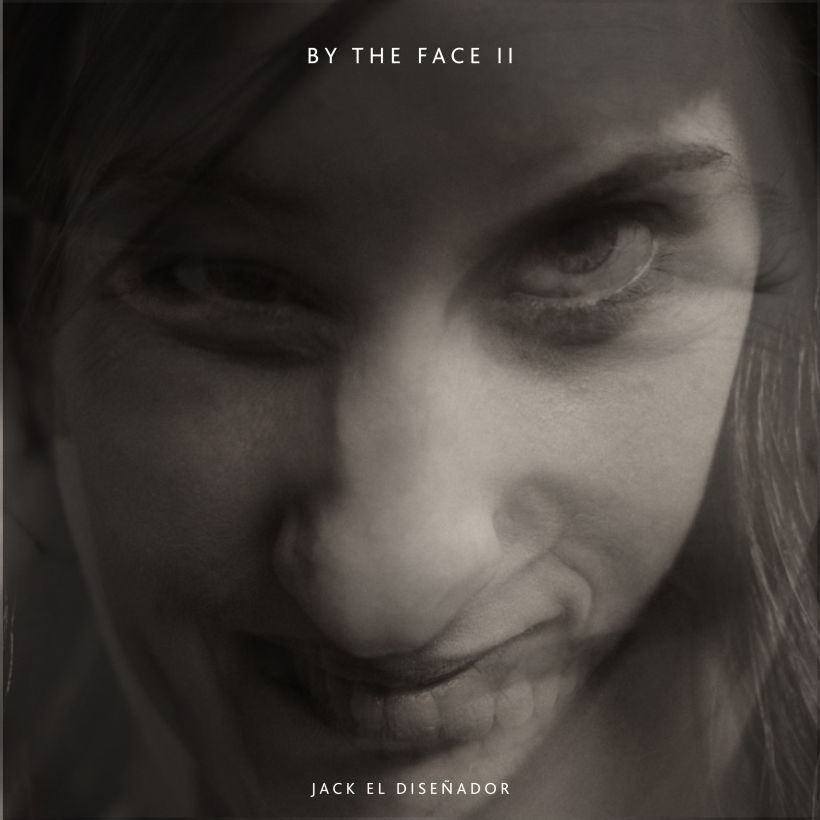 By the face  1