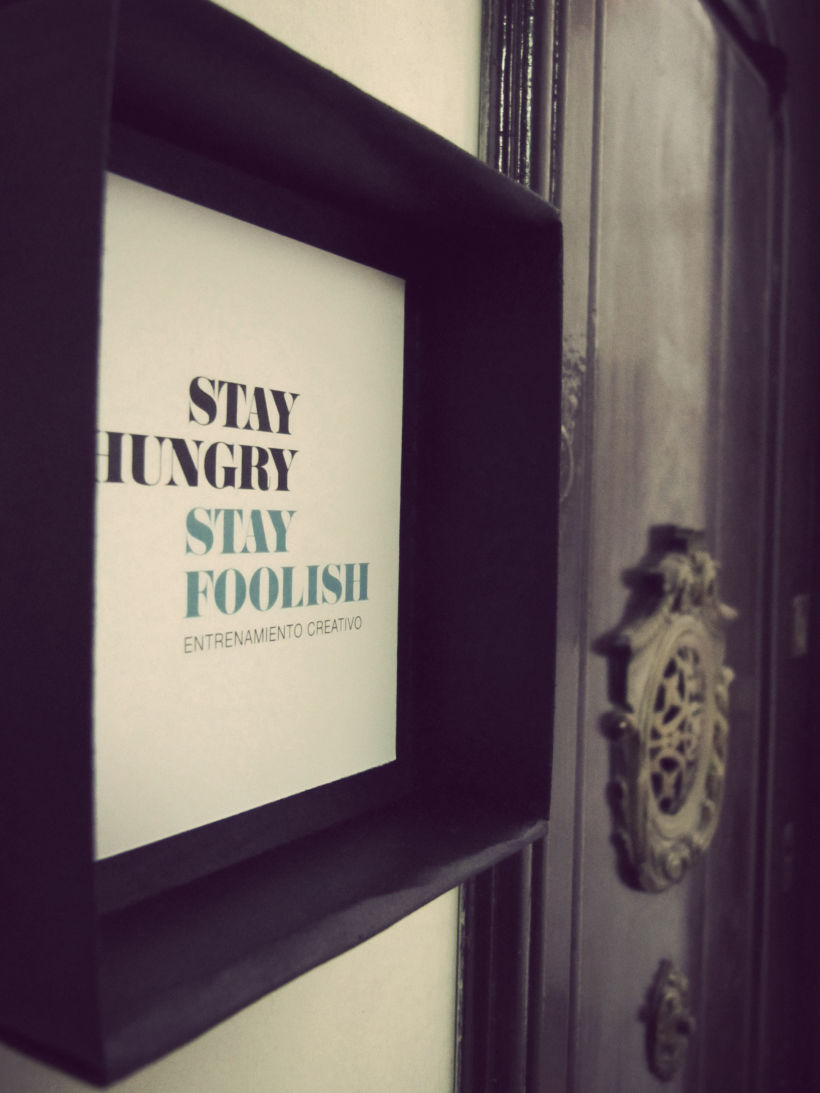 Stay Hungry Stay Foolish 1