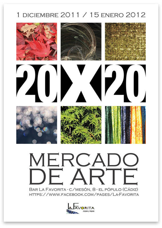 La Favorita: Cartel Mercado de Arte 20 x 20 2