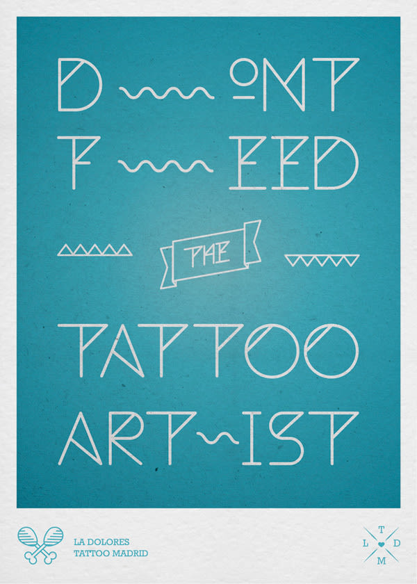 Don´t feed the tattoo artist 1