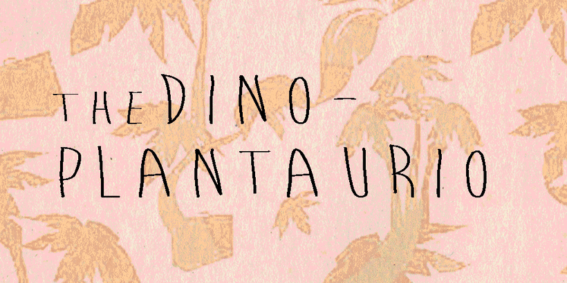 the Dino Plantaurio 1