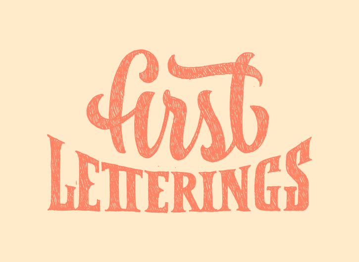 First Letterings 1