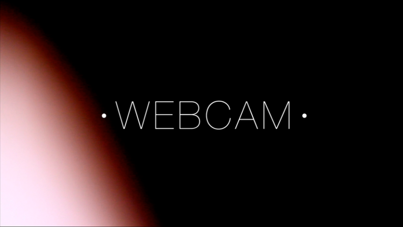 Webcam Trailer 2
