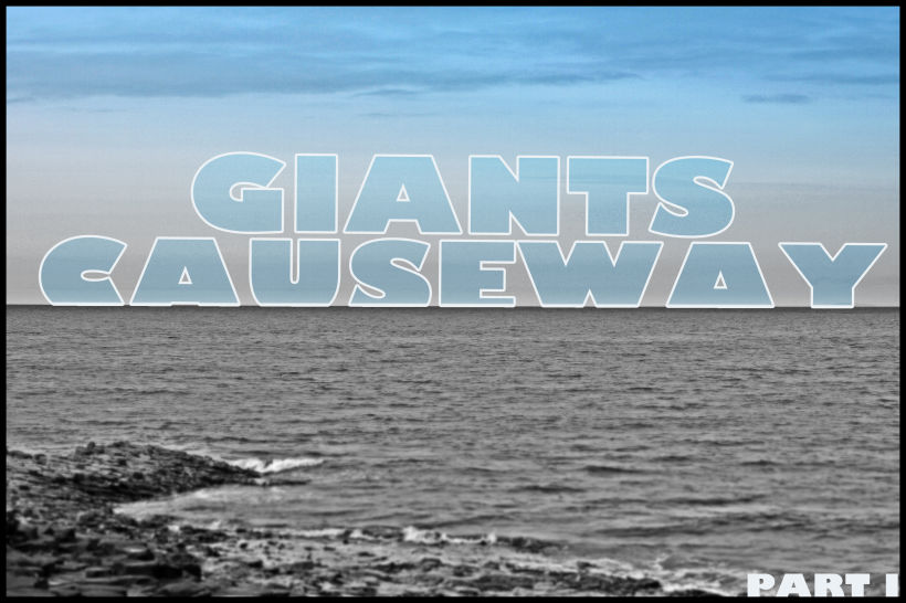 Giants Causeway .ireland. '13 1