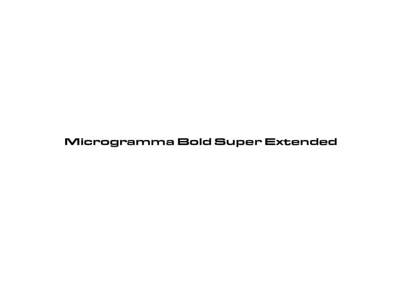 Microgramma Bold Super Extended 1