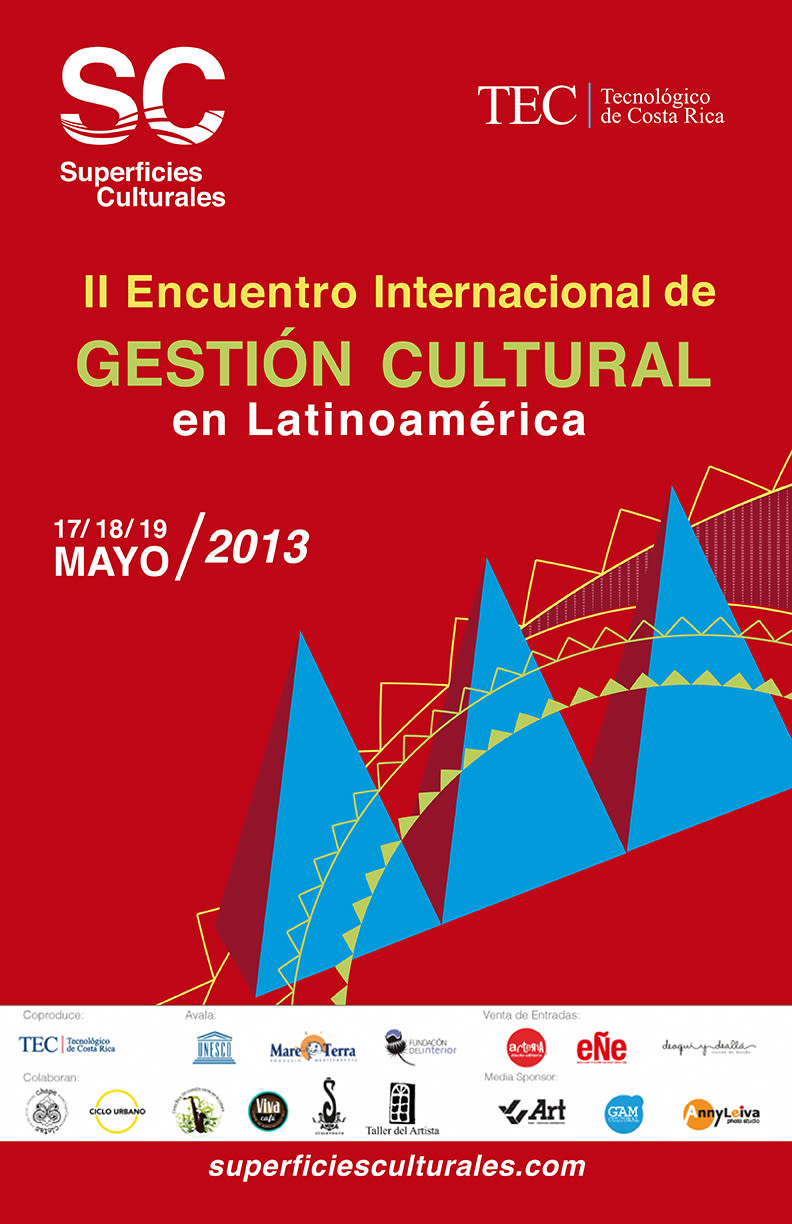 Superficies Culturales 2013 - Encuentro Internacional de Gestión Cultural en Costa Rica 2