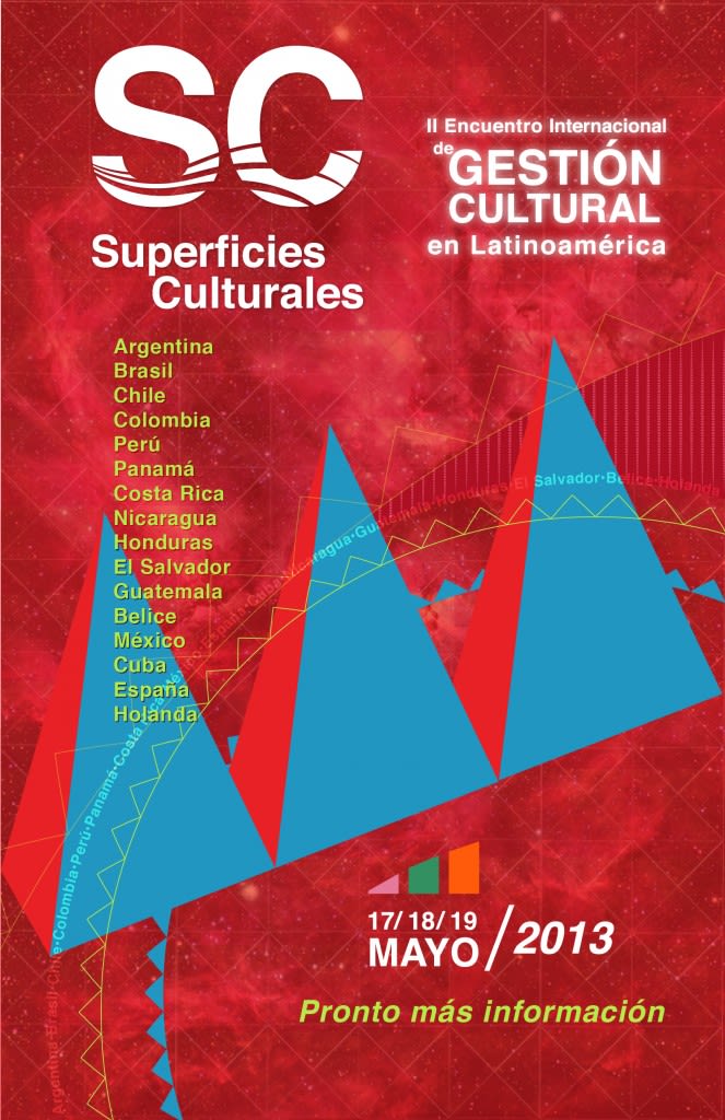 Superficies Culturales 2013 - Encuentro Internacional de Gestión Cultural en Costa Rica 13