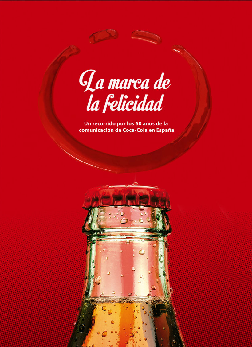 La marca de la Felicidad. Cocacola. 0