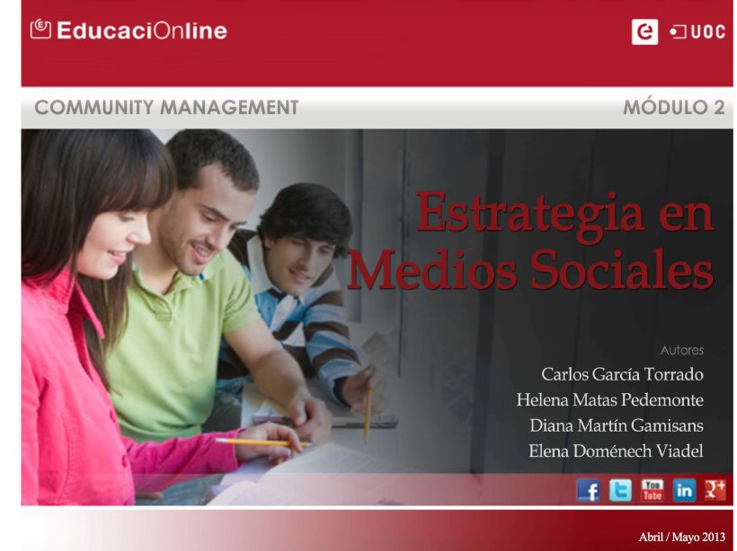UOC: Estrategia en Medios Sociales. Proyecto de equipo. Documento interactivo 0