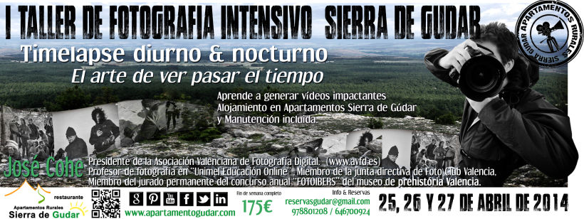 Cartelería, documentación y gestión evento: Taller Fotografía Timelapse en Sierra de Gúdar Abril 2014 1