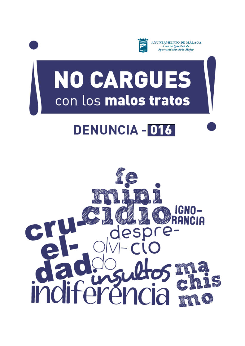Campaña Violencia de Genero (Ayuntamiento de Málaga)  "No cargues con los malos tratos" 1