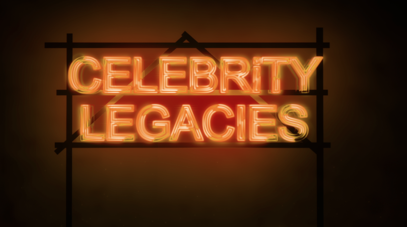 Celebrity Legacies (ReelzChannel) 0