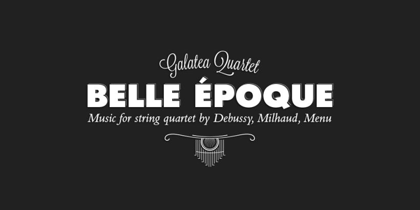 Galatea Quartet - Belle Époque -1