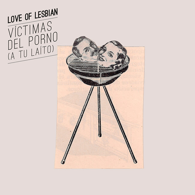 Nouvelle Cuisine Caníbal. Love of lesbian 2