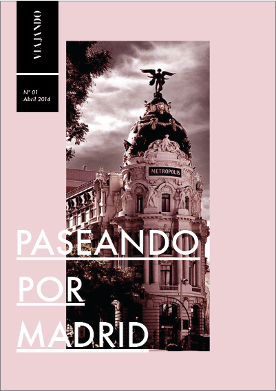 Viajando: paseando por Madrid 1