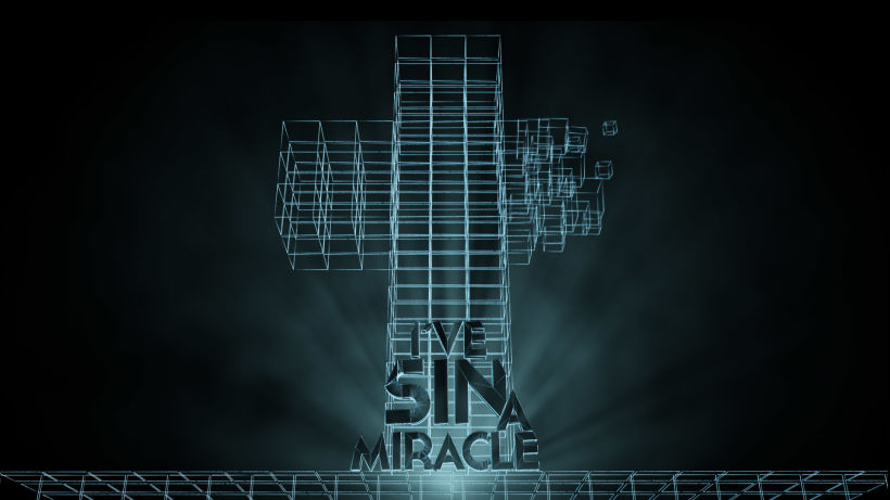 I´VE SIN (SEEN) A MIRACLE 3