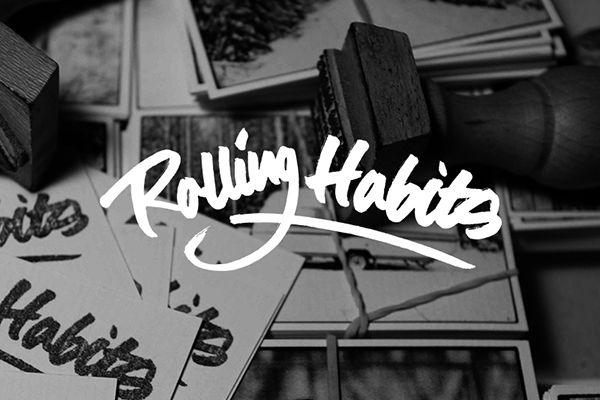 Rolling Habits 0
