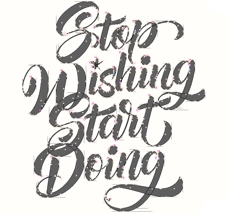 Stop Wishing Start Doing 5