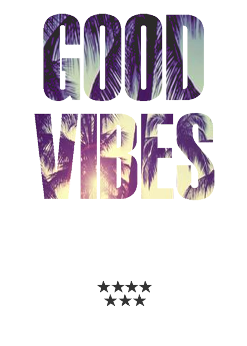 Good Vibes 0