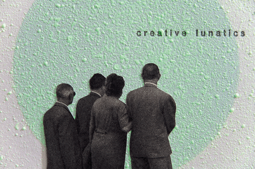 Creative Lunatics 10