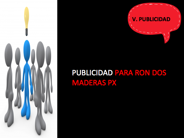 Publicidad Ron Dos Maderas PX -1