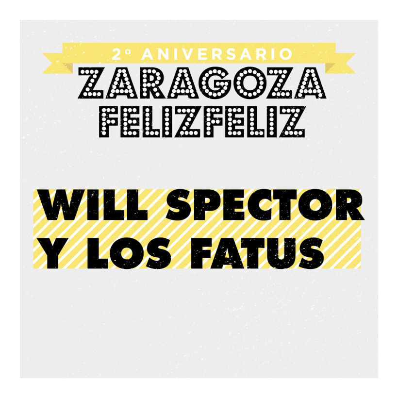 2º Aniversario Zaragoza Feliz Feliz 7