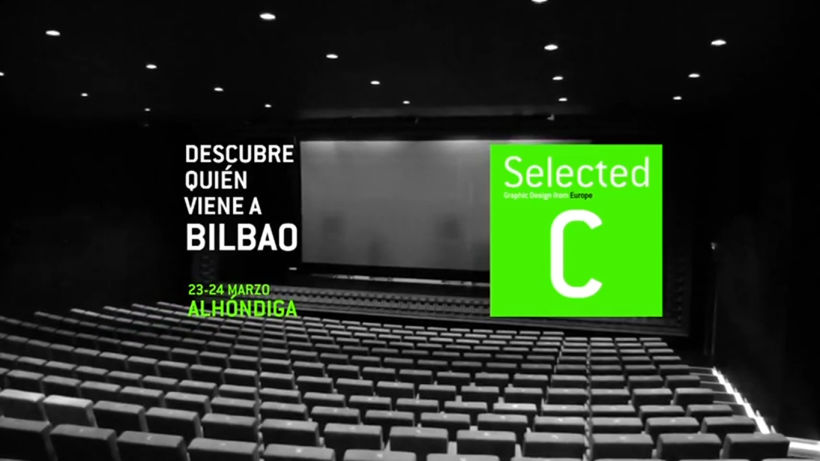 SeLeCTeD C: LooK WHo’S CoMiNG To BilBao - TeaSeR 2