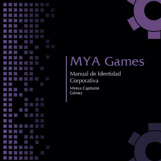 Manual de Identidad Corporativa - MYA Games 2