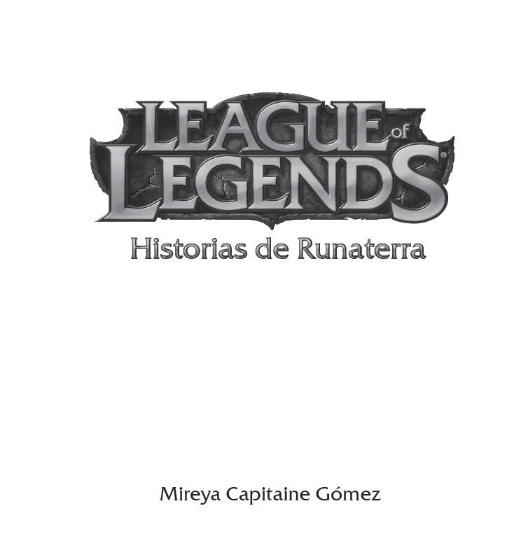 League of Legends - Historias de Runaterra 2