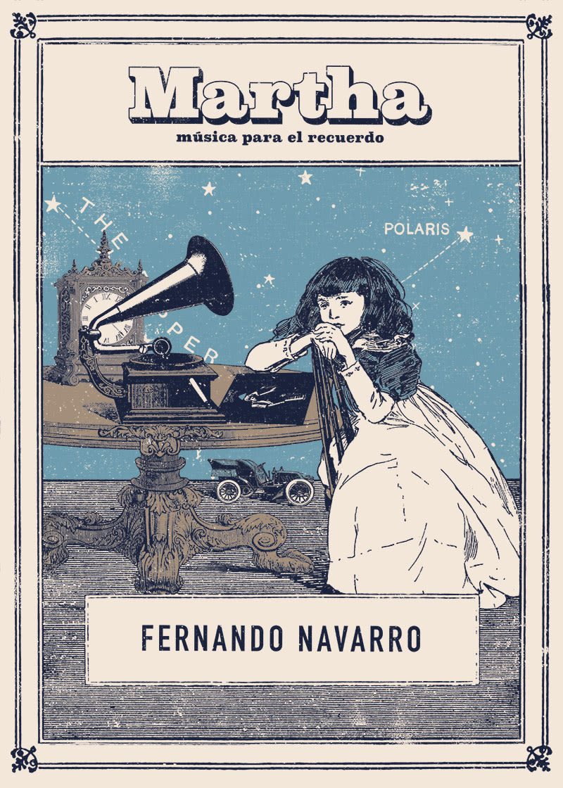 Martha, una novela de Fernando Navarro. 0