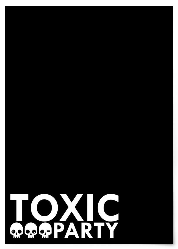 THE TOXIC PARTY.  0