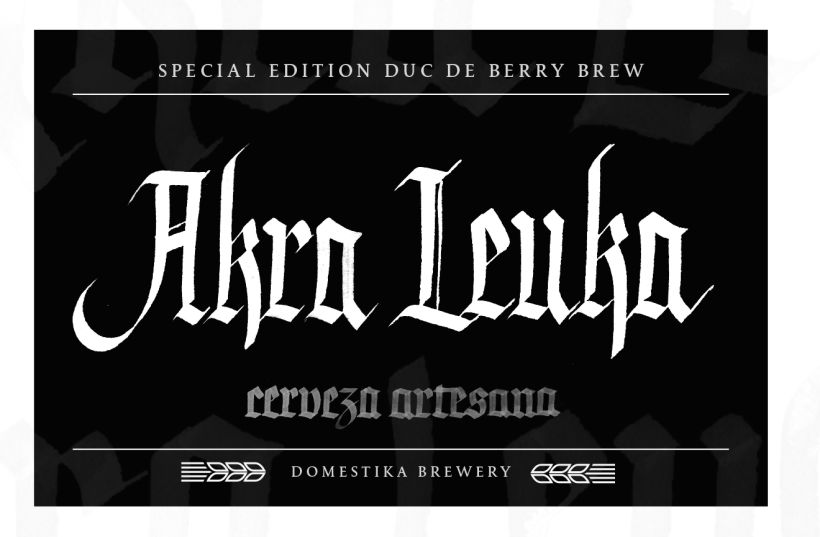 Akra Leuka - Cerveza Artesana - Proyecto del curso de caligrafía gótica de Oriol Miró 10