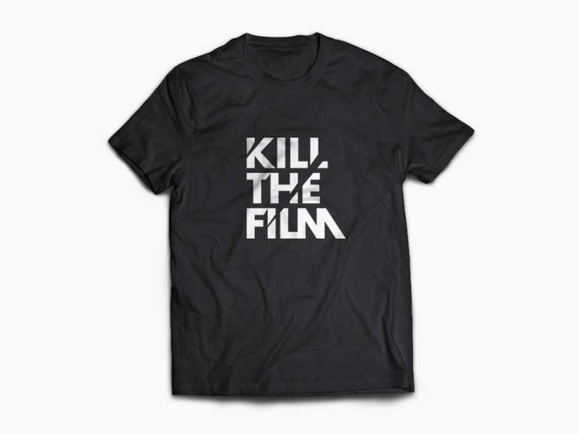 Kill the film 4
