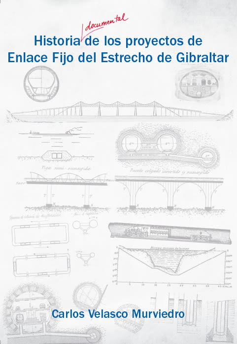 Historia de los proyectos de Enlace Fijo del Estrecho de Gibraltar -1