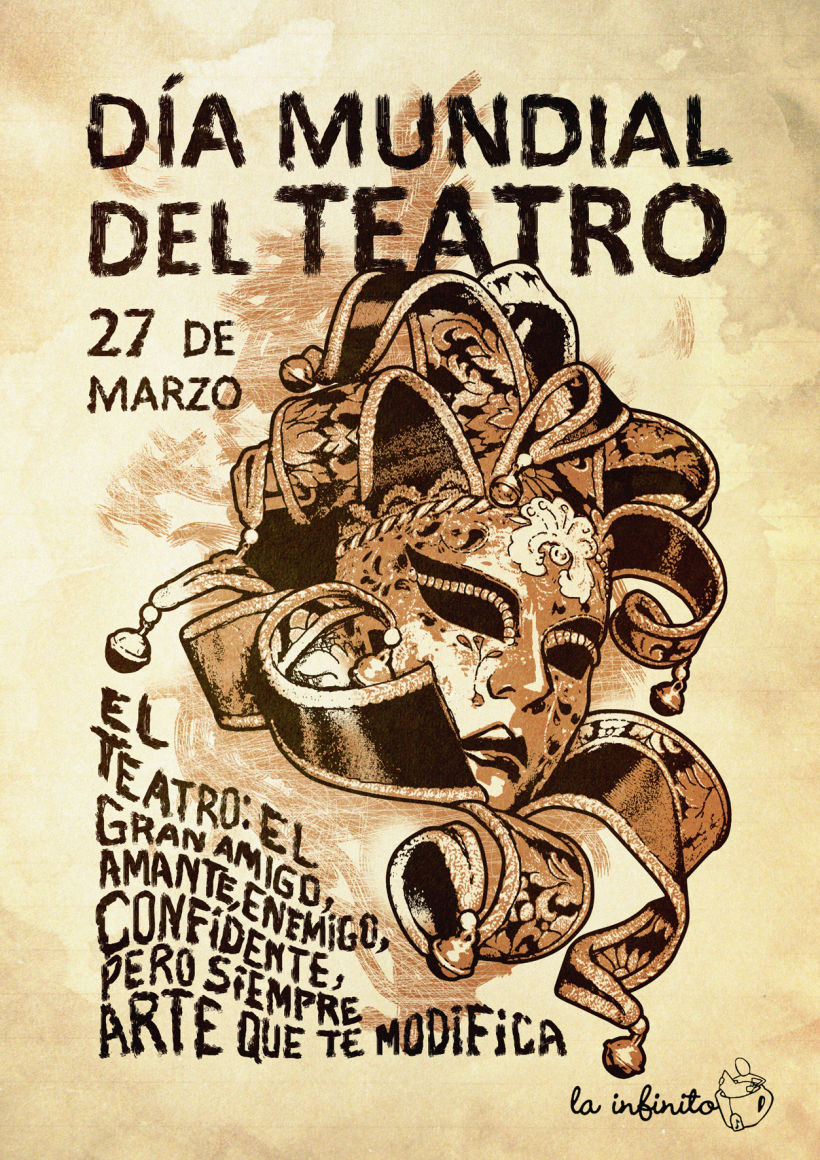 Día Mundial del Teatro. Cartel para La Infinito. -1