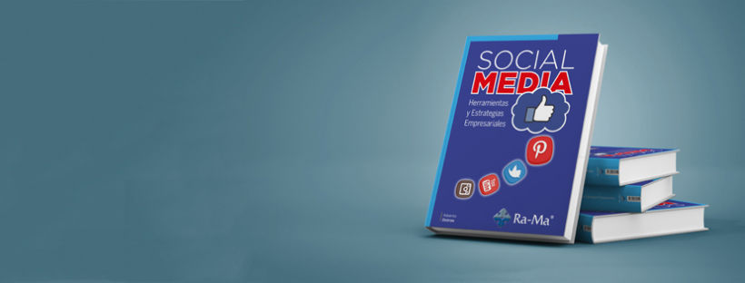 Mi libro SOCIAL MEDIA: Herramientas y Estrategias Empresariales (2016) -1
