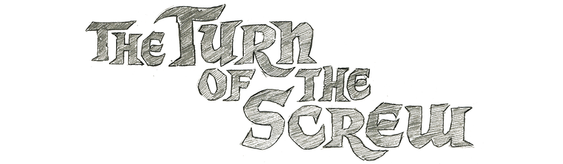 The Turn of the Screw 7