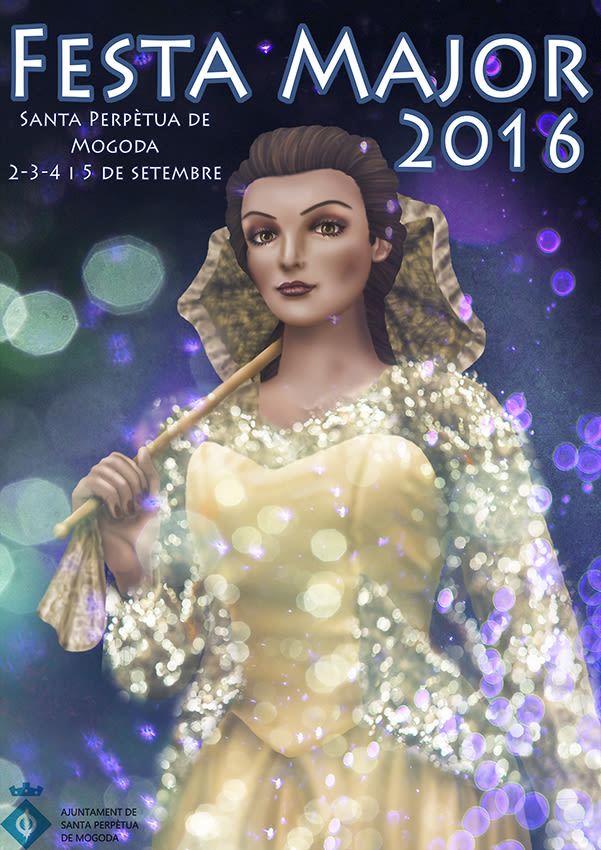 Propuesta de cartel para la Festa Major de Santa perpètua de Mogoda 2016 0