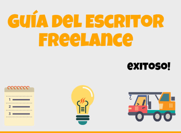 Guía escritor Freelance Exitoso 0