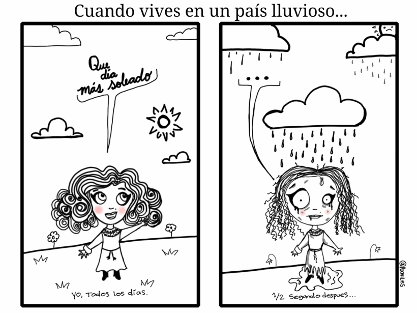 Vivir en un país lluvioso... #araviles -1