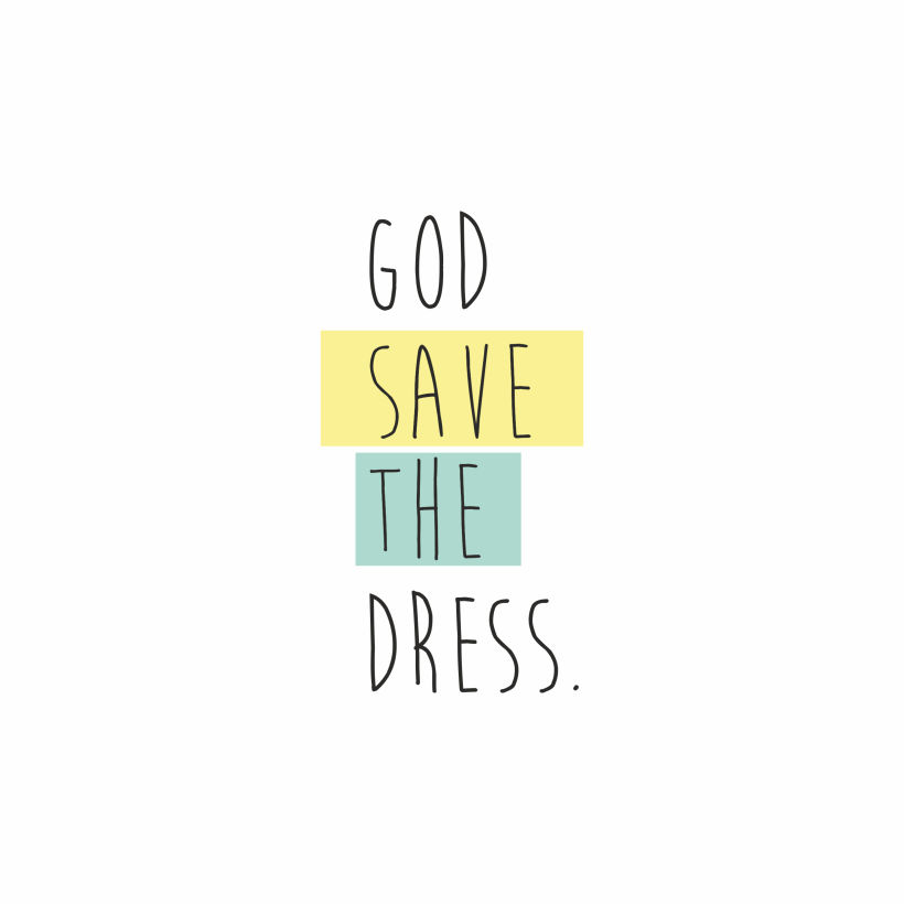BRANDING | god save the dress 0