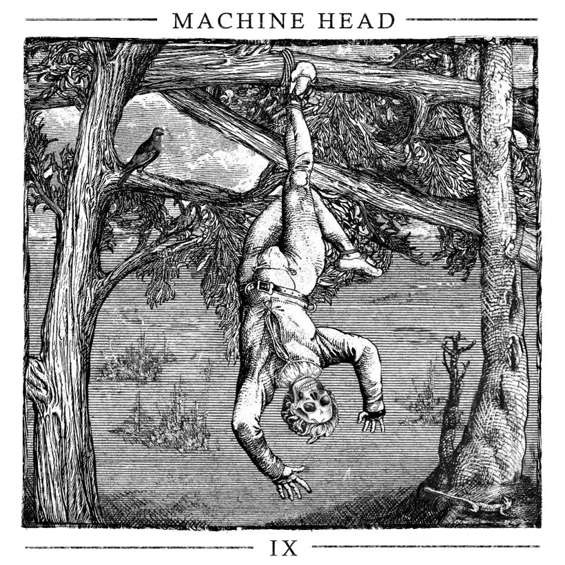 -IX- Machine Head. Propuesta. 1