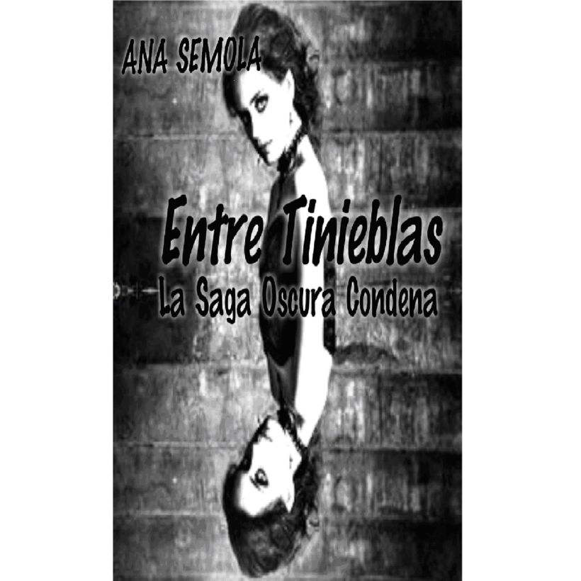 Novela Entre Tinieblas -1