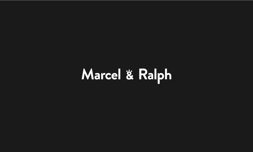 Marcel & Ralph 4