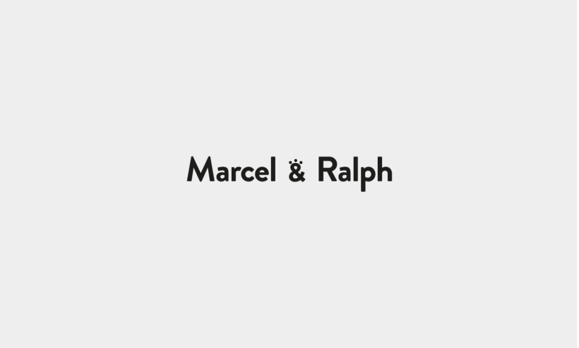 Marcel & Ralph 2