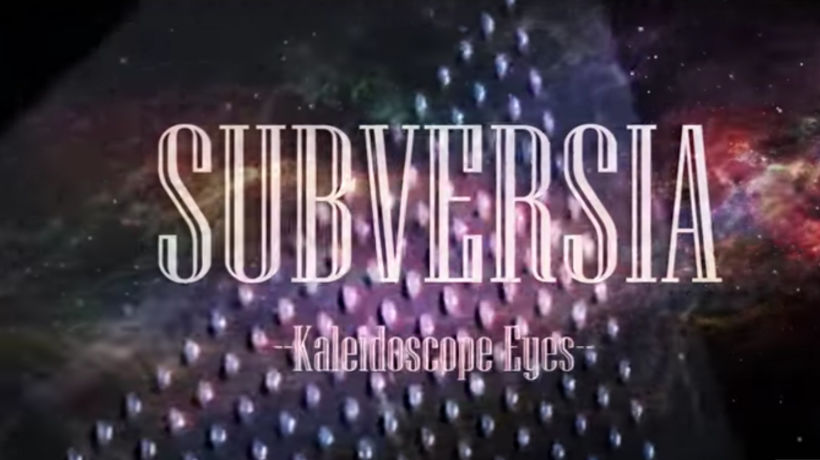 Videoclip "Kaleidoscope eyes" para Subversia 1