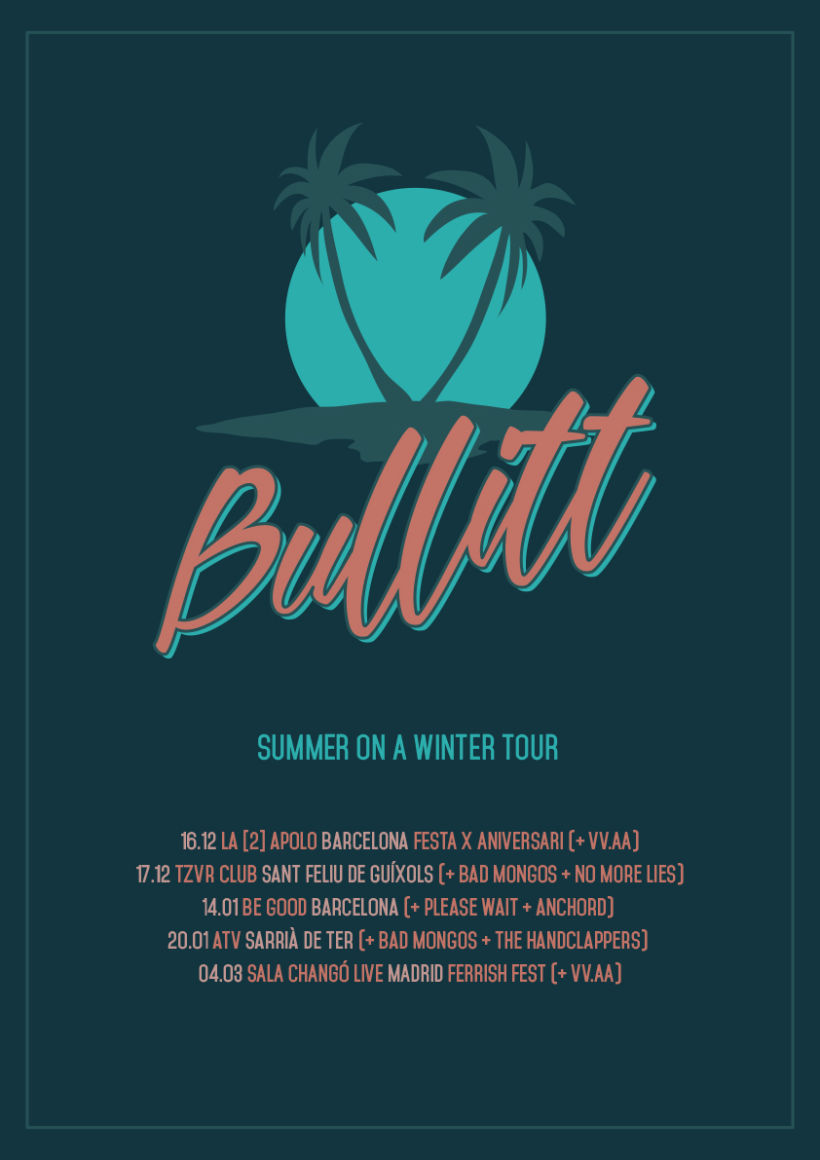Bullitt - Summer On a Winter Tour -1