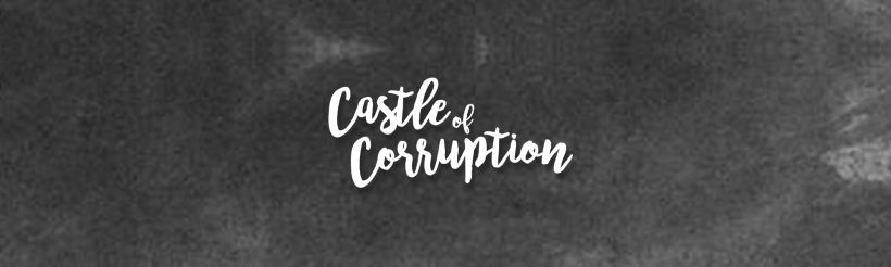 Castle Of Corruption EP 0