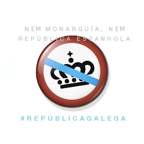 Contra a monarquía e a favor da República Galega 3
