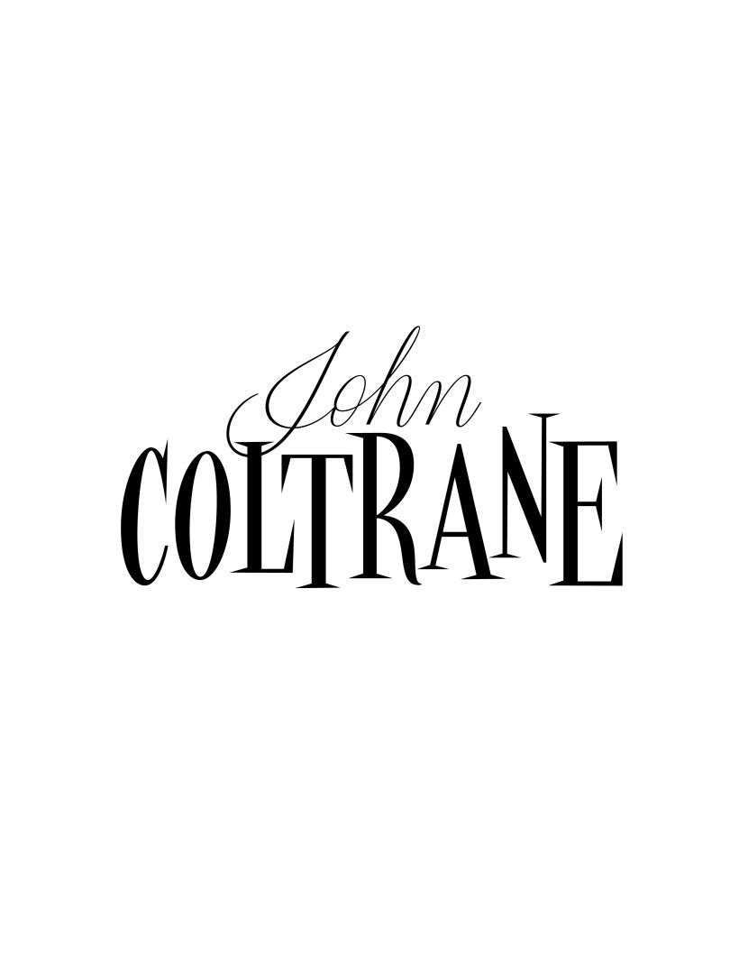 John Coltrane Lettering 7